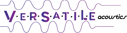 Versatile Acoustics